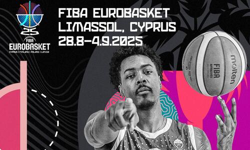 Αρχίζει η προπώληση του FIBA EuroBasket 2025 που θα γίνει και στην Κύπρο! thumb